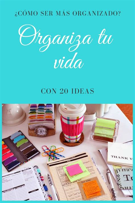 organizate biz|como organizar mi vida.